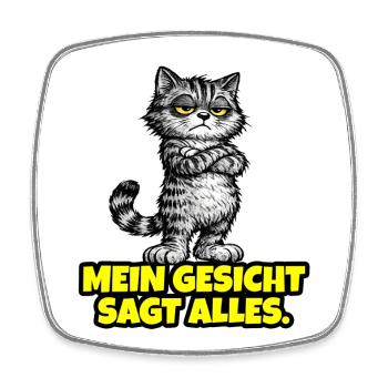 My face says it all. – Chef Cat (Grumpy) - Square fridge magnet - white - Front