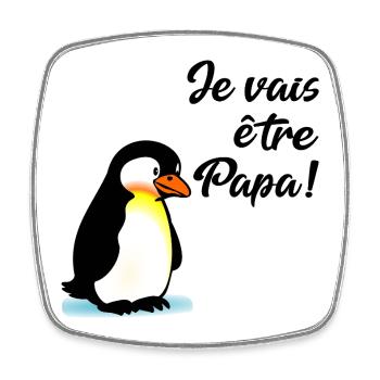 Annoncer Bébé Papa Pingouin - Magnet carré - blanc - Devant
