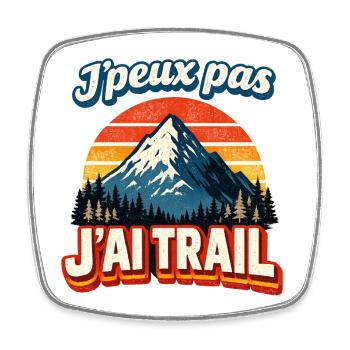 J'peux pas j'ai trail montagne rétro - Magnet carré - blanc - Devant