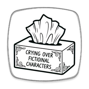 Pleurer à propos de personnages fictifs - Magnet carré - blanc - Devant