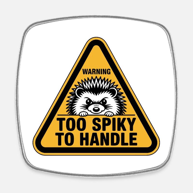 Too Spiky to Handle Hedgehog Motif - Square fridge magnet - white