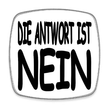 Nein - Viereckiger Kühlschrankmagnet - Weiß - Vorne