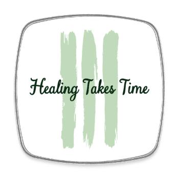 Healing takes time Mindfulness Patience - Square fridge magnet - white - Front