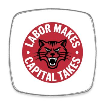 Le travail fait, le capital prend - Logo du socialisme - Magnet carré - blanc - Devant