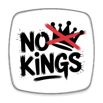 No Kings Statement Design - Magnet carré - blanc - Devant