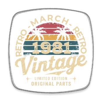 Anniversaire Mars 1981 Édition Limitée Retro March - Magnet carré - blanc - Devant