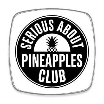 Ananas - Serious about pineapple club - Square fridge magnet - white - Front