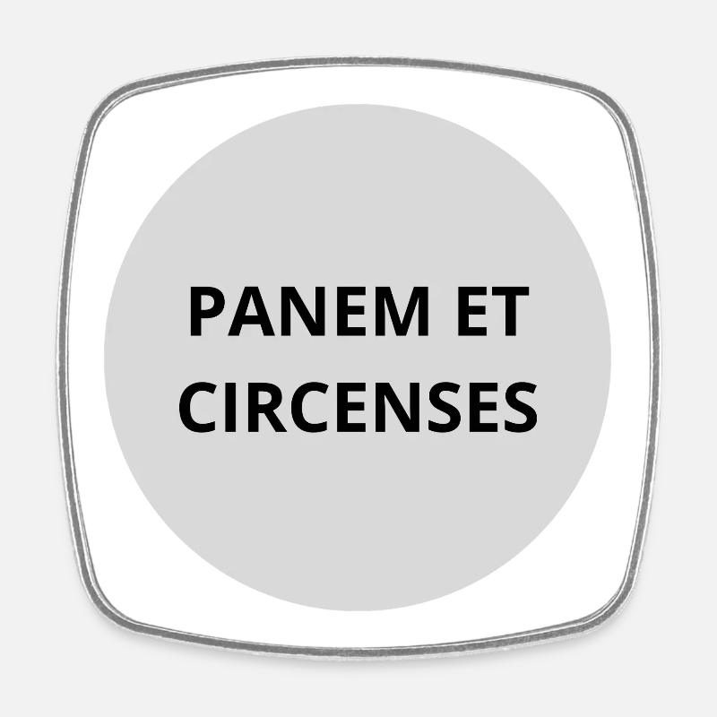Panem et Circenses - Square fridge magnet - white