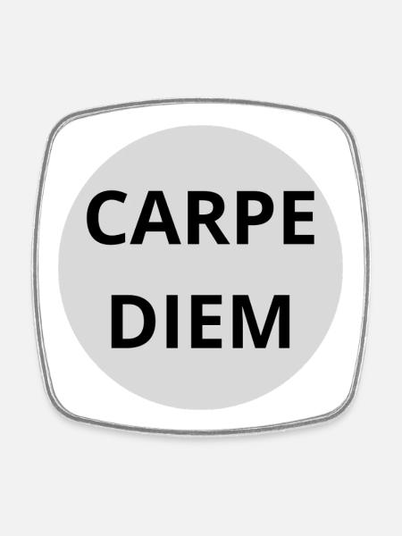 Carpe Diem - Square fridge magnet - white