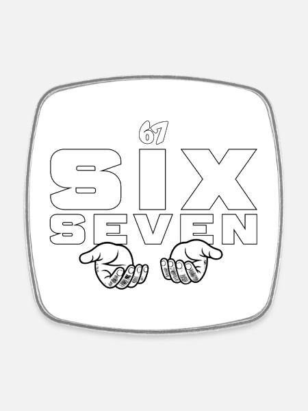 67 Six Seven - Square fridge magnet - white