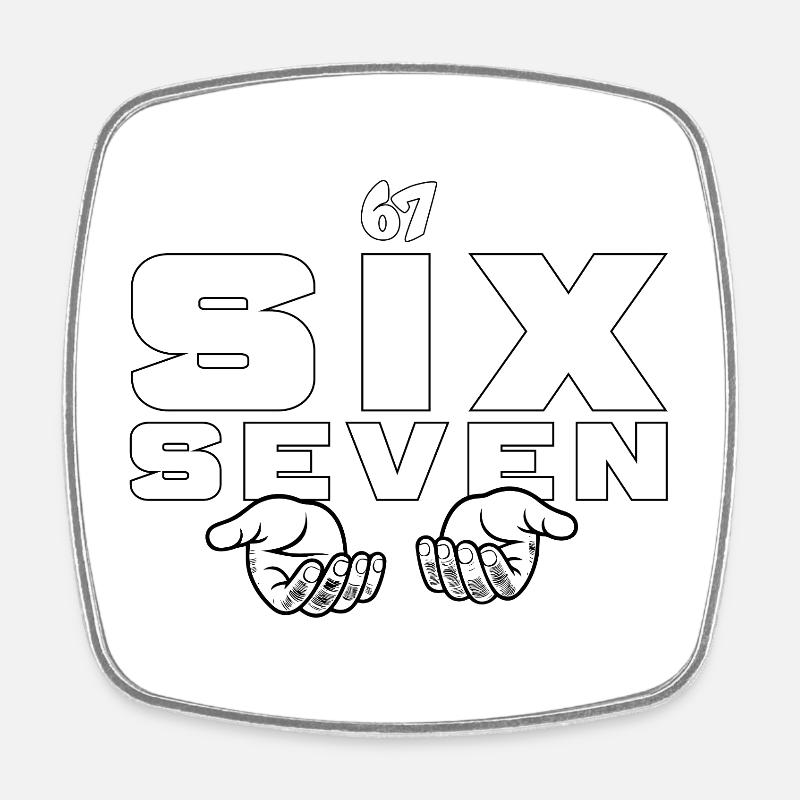 67 Six Seven - Square fridge magnet - white