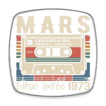 Anniversaire 1973 Mars 1973 né en Mars 1973 - Magnet carré - blanc - Devant