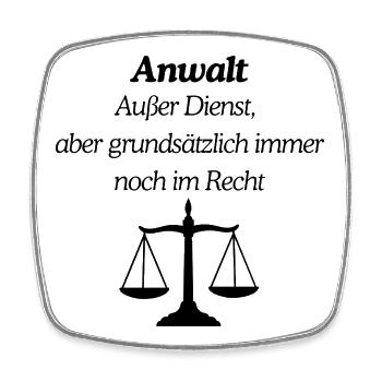 Anwalt immer im Recht - Viereckiger Kühlschrankmagnet - Weiß - Vorne