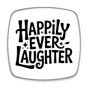 Happily ever laughter - Square fridge magnet - white - Front
