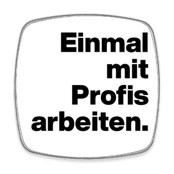 EINMAL MIT PROFIS ARBEITEN. SARKASMUS, FRECH AZUBI - Viereckiger Kühlschrankmagnet - Weiß - Vorne