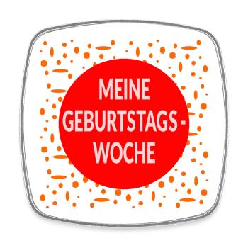 Birthday Week Birthday Humor - Square fridge magnet - white - Front