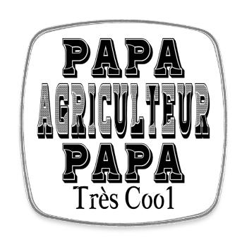Papa Agriculteur Papa Très Cool - Magnet carré - blanc - Devant