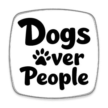 Chiens au-dessus des gens, déclaration de Patte de chien disant - Magnet carré - blanc - Devant