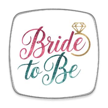 Bride to Be - Square fridge magnet - white - Front