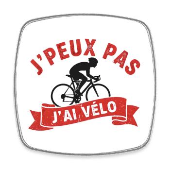 J'peux pas j'ai vélo - Magnet carré - blanc - Devant