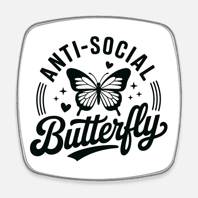 Papillon antisocial - Magnet carré - blanc