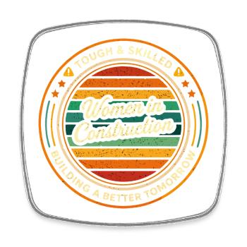 Women in Construction Strong and Competent - Square fridge magnet - white - Front