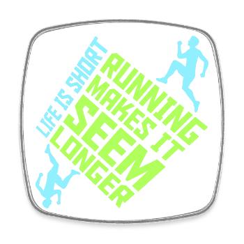 Life Is Short Running Makes It Seem Longer Funny - Square fridge magnet - white - Front