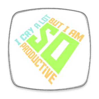 I Cry A Lot But I Am So Productive Lustig Emotion - Viereckiger Kühlschrankmagnet - Weiß - Vorne