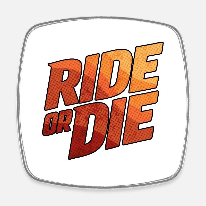 Typographie Ride or Die - Magnet carré - blanc
