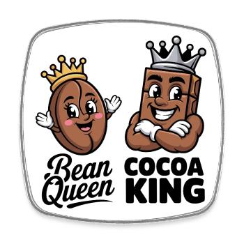 Bean Queen Cocoa King Fun Coffee et - Magnet carré - blanc - Devant