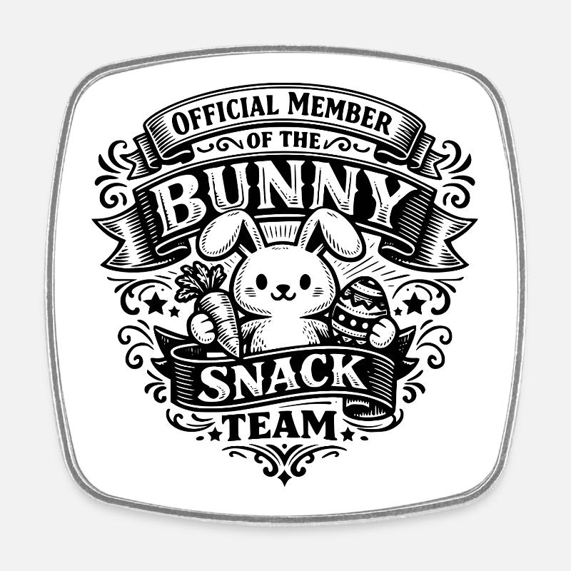 Official Member of the Bunny Snack Team - Square fridge magnet - white