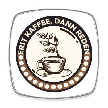 Kaffee zuerst, dann reden - Viereckiger Kühlschrankmagnet - Weiß - Vorne