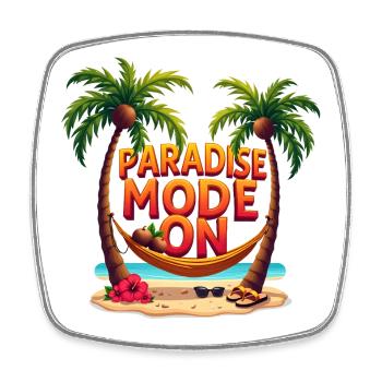 Paradise Mode On - Viereckiger Kühlschrankmagnet - Weiß - Vorne
