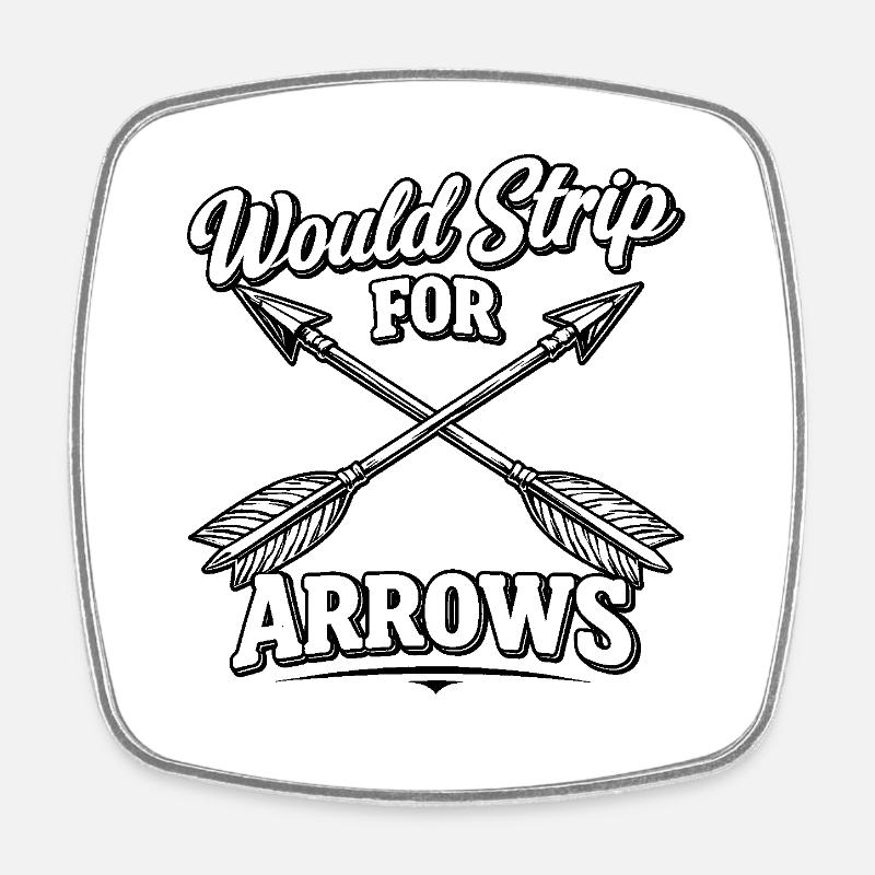 Would strip for Arrows - Square fridge magnet - white