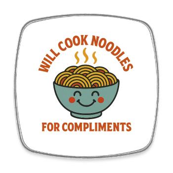 Will Cook Noodles For Compliments – Nudel Liebhabe - Square fridge magnet - white - Front