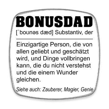 Bonusdad Definition – Lustiges Stiefvater Geschenk - Viereckiger Kühlschrankmagnet - Weiß - Vorne