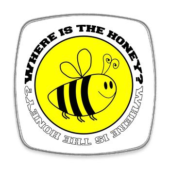 Bee Where is the Honey - Square fridge magnet - white - Front