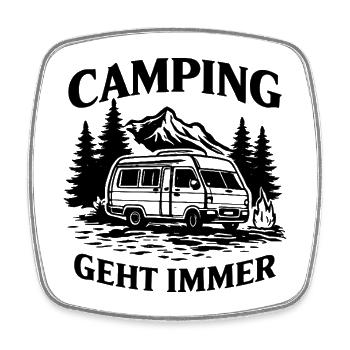 Camping geht immer Camper Wohnmobil Outdoor - Viereckiger Kühlschrankmagnet - Weiß - Vorne