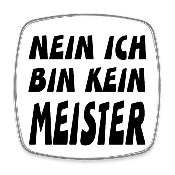 Meister - Viereckiger Kühlschrankmagnet - Weiß - Vorne