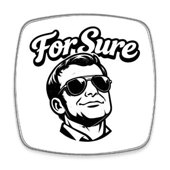 For Sure Macron - Male President - Square fridge magnet - white - Front