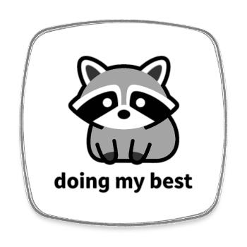 Doing My Best Sad Raccoon Shirt - Viereckiger Kühlschrankmagnet - Weiß - Vorne