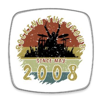 18th Birthday Rocking the crowd DRM 05/2008 - Square fridge magnet - white - Front