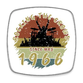 60th Birthday Rocking the crowd DRM 05/1966 - Square fridge magnet - white - Front