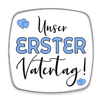 UNSER ERSTER VATERTAG - Viereckiger Kühlschrankmagnet - Weiß - Vorne