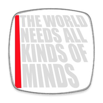 The World Needs All Kinds Of Minds Inspirational - Square fridge magnet - white - Front
