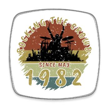 44th Birthday Rocking the crowd DRM 05/1982 - Square fridge magnet - white - Front