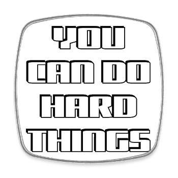 You can do hard things  - motivational quote - Square fridge magnet - white - Front