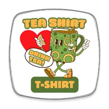 Tea Shirt T-Shirt - For Tea Lovers - Square fridge magnet - white - Front