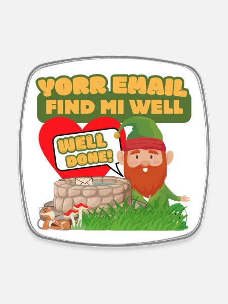 Votre e-mail Find Mi Well - Gnome Humour - Magnet carré - blanc