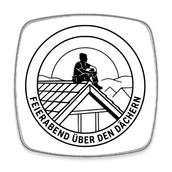 Dachdecker Feierabend über den Dächern - Viereckiger Kühlschrankmagnet - Weiß - Vorne